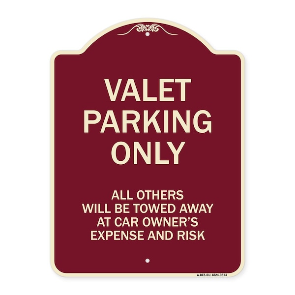 Signmission Designer Series-Valet Parking All Others Will Be Towed Away Car Owner, 24" x 18", BU-1824-9873 A-DES-BU-1824-9873 - main